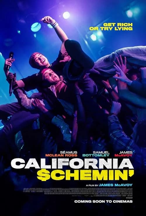 California Schemin' film posteri